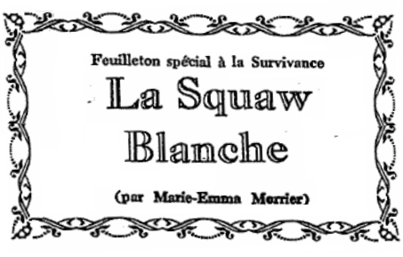 La Squaw Blanche